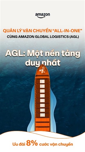QUẢN LÝ VẬN CHUYỂN “ALL-IN-ONE” CÙNG AMAZON GLOBAL LOGISTICS (AGL) Trải nghiệm sự tinh gọn với giải pháp logistics tích hợp thông minh từ AGL. Mọi quy trình từ Việt Nam đến M.ỹ giờ đây nằm gọn trong tầm tay bạn: ✅ Tích hợp hoàn hảo: Thực hiện đặt chỗ, thanh toán và quản lý ngay trên Seller Central. ✅ Theo dõi trực quan: Cập nhật trạng thái lô hàng thời gian thực một cách chính xác. ✅ Dữ liệu đồng bộ: Tự động kết nối thông tin vận chuyển với kế hoạch hàng hóa FBA. ✅ Vận hành tinh gọn: Quy trình c