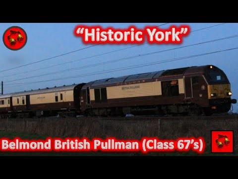 Class 67's Belmond British Pullman “Historic York” Rail Tour