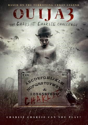Ouija 3: Charlie Charlie Challenge