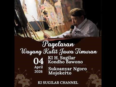 KI H. SUGILAR KONDHO BAWONO LAKON GATOT KOCO WISUDO LIVE SUKOANYAR PUNGGING MJK