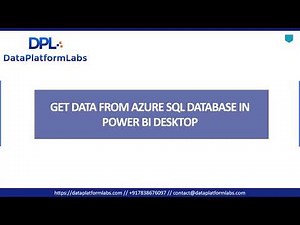 Get Data From Azure SQL Database into Power BI Desktop