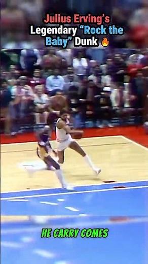 Julius Erving’s Legendary Dunk and Layup 🔥
