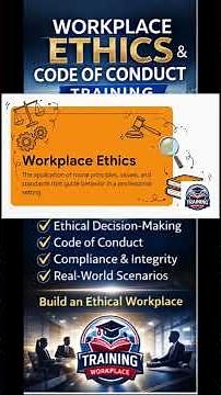 Workplace Ethics & Code of Conduct Training