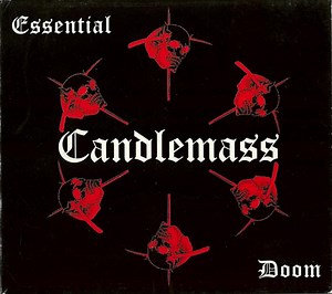 Candlemass - Essential Doom