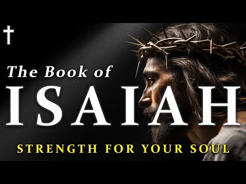 The Book of Isaiah | From Darkness to Everlasting Light | Sleep Bible Reading