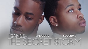 TRIANGLE  "The Secret Storm "  Ep 9  "Succumb "