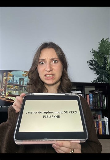 5 scènes de rupture que JE NE VEUX PLUS VOIR dans les romances 💔❌ Et vous, qu’est-ce que vous aimez lire ?🤔 #booktok #ecriture #auteur