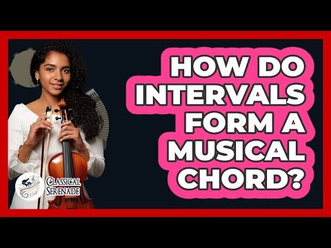 How Do Intervals Form A Musical Chord?