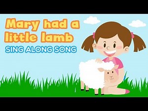 Mary Had a Little Lamb KARAOKE Kids Song - Nursery Rhyme & Sing a long with Lyrics