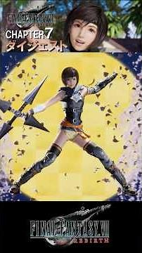 [Digest] Chapter 7 Story Recap! Yuffie Joins the Party, Meeting Cissnei, and Barret's Hometown [F...