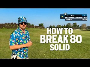 How to break 80 Like You Got Nothing to Prove