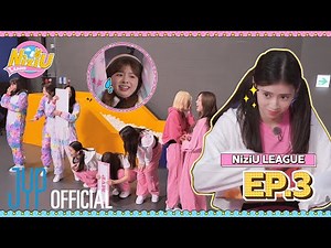 [NiziU LOG] NiziU LEAGUE EP3