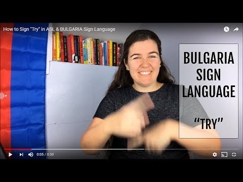 How to Sign "Try" in ASL & BULGARIA Sign Language