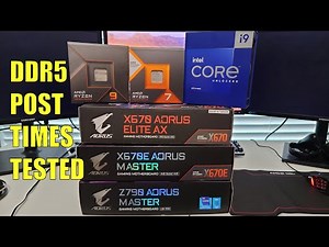 How long does DDR5 take to post | DDR5 Post Times Tested AMD and Intel
