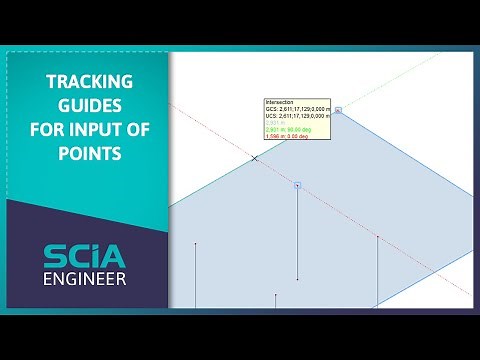SCIA Engineer Tutorial: tracking guides