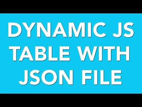 Dynamic HTML Table w/ JSON File | HTML Web Development