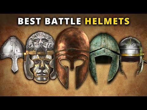 Top 10 Most Effective and Well Designed Ancient Battle Helmets - Historical Curiosities