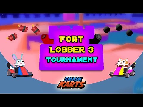 Fort Lobber -- Smash Karts 1v1 Tournament VI -- 11/17/2021 9am CT