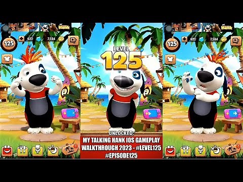 My Talking Hank | iOS | Gameplay Walkthrough 2023 | - #level125 #episode125