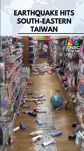 Supermarket Surveillance Footage Shows Moment 6.1 Magnitude Quake Hits South Eastern Taiwan | N18G