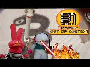 31 minutos Out of context | Temporada 4