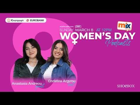 Mix FM's Women's Day Podcasts: Episode 3