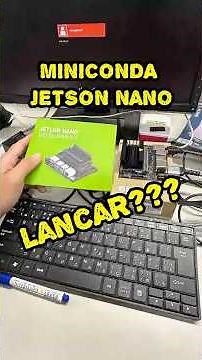 Miniconda buat Jetson Nano