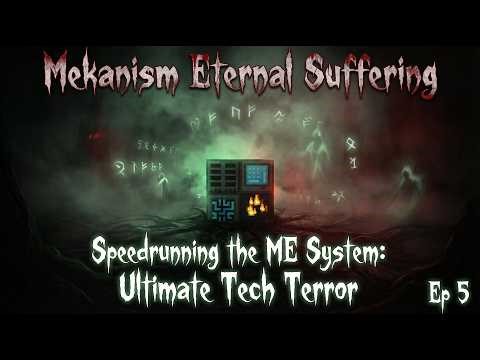 Speed Running the ME System in Minecraft Mekanism Eternal Suffering - Ep 5