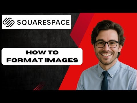 How to format images for the web in Squarespace (full guide)