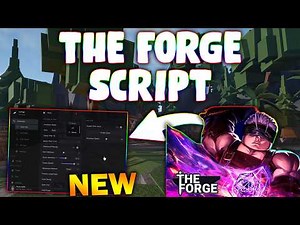 *NEW* The Forge Script (PASTEBIN 2026) (AUTO FARM MOB , AUTO FARM ORE , AUTO SELL , AUTO QUEST )