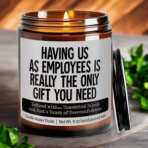 Having Us as Employees is Really the Only Candle, Funny Gift for Boss, Gift From Employee for Boss, Office Party Gift, Gag Gift, Christmas - Etsy