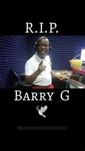 Legendary radio presenter, #BarryG has died at 70. 🕊️ 🇯🇲💔 . #Barry #G #Barrington #Gordon | Jamaicans Worldwide
