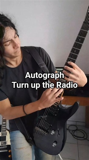 🎸Autograph - Turn up the Radio (solo) #guitarsolo #shredguitar #autograph #80srock #hardrock #music
