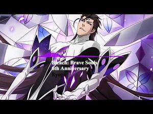 Bleach: Brave Souls 6th Anniversary BGM - Ryoga