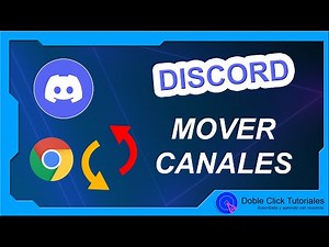 🔄 Cómo Mover Canales de Discord desde el Navegador