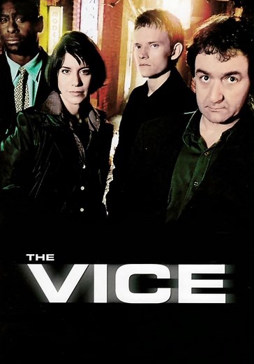 The Vice - watch tv series streaming online