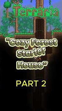 PART 2 of Building My First Terraria Base! A Cozy Forest Starter House 🌲✨ #Terraria #shorts