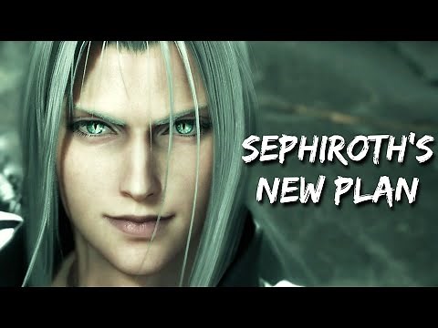 Sephiroth's New Plan | Final Fantasy VII Remake Theory