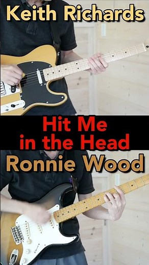 Hit Me in the Head - Riffs 🎸 Keith & Ronnie Weaving (Stones)