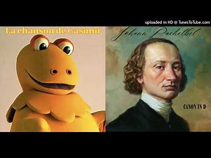 CASIMIR- JOHANN PACHELBEL Gloubiboulga en RE (DoM mashup)