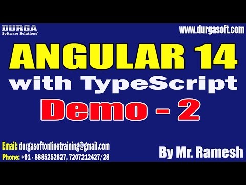 ANGULAR 14 with TypeScript tutorials || Demo - 2 || by Mr. Ramesh On 18-04-2023 @8PM IST