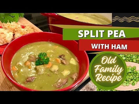 Old Family Recipe! EASY Homemade Split Pea Soup with Ham