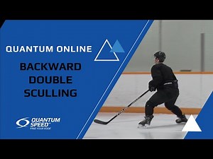 Backward Double Sculling | Foundational Skating Skills for Hockey and Ringette | Quantum Speed