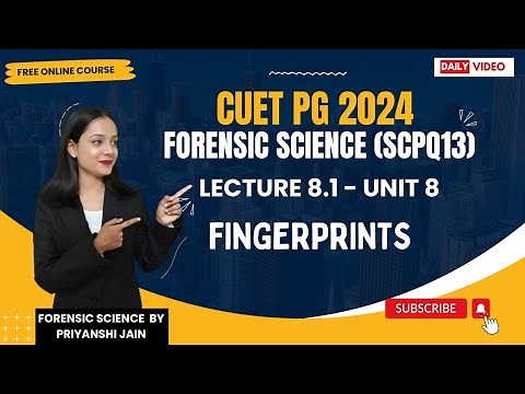 Fingerprint, Documents & Handwriting | Lecture 8.1 Unit 8 | Priyanshi Jain | Forensic Science