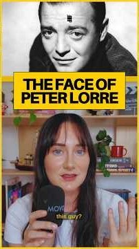 The Man of a Thousand Faces | Meet Peter Lorre