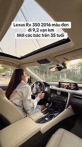 116K views · 1.2K reactions | Lexus Rx 350 2016 màu đen đi 9,2 vạn km Mời các bác trên 35 tuổi | Huong Tran | Facebook