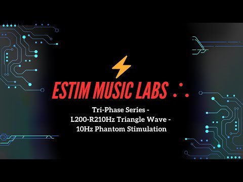 Tri-Phase Series - L200-R210Hz Triangle Wave - 10Hz Phantom Stimulation