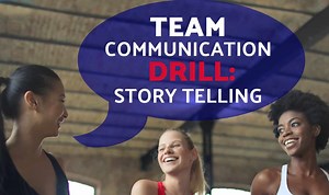 Team communication drill: Story telling