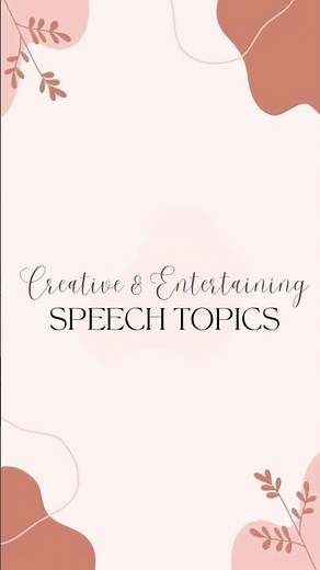 Creative & Entertaining Speech Topics #speeches #school #college #bestandeasytopics #presentation