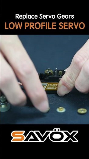 【SAVOX】Replace Servo Gears - Low Profile Servo#savox #servo